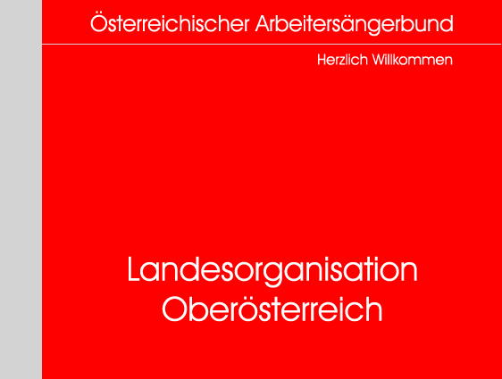 Willkommen beim Österreichischen Arbeitersängerbund OÖ